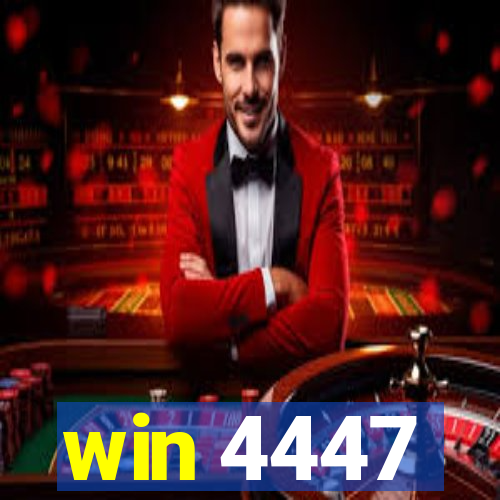 win 4447